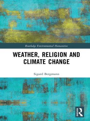 cover image of Weather, Religion and Climate Change